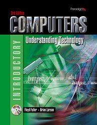 Computers: Understanding Technology, Introductory (Paperback)