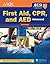 Advanced First Aid, CPR, And AED by American Academy of Orthopaedic Surgeons (AAOS) (2016-04-25)