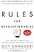 Rules For Revolutionaries: The Capitalist Manifesto for Creating and Marketing New Products and Services by Kawasaki, Guy, Moreno, Michele (2011) Paperback