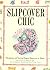 Slipcover Chic: Designing and Sewing Elegant Slipcovers at Home First U. S edition by Revland, Catherine; Garey, Carol Cooper published by Hearst Books Hardcover