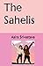 The Sahelis by Ms. Aaira Srivastava