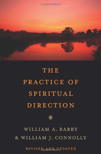 The Practice of Spiritual Direction (Paperback)
