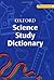 Oxford Science Study Dictionary by Prescott, Chris published by OUP Oxford (2006)