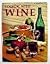 Cooking with wine, (A Sunset book)