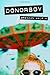 Donorboy: A Novel Paperback – August 10, 2004