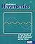 Harmonics: A Field Handbook for the Professional and the Novice by Mark Waller (1994-06-02)