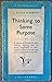 Thinking to some purpose (Pelican books)