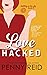 Love Hacked: A Reluctant Romance