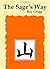 The Sage's Way: Teachings and Commentaries [Paperback] [2006] (Author) Ray Grigg