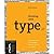 Thinking with Type: A Critical Guide for Designers, Writers, Editors, & Students (Design Briefs)