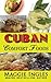 Cuban Comfort Foods by Magg...