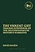 The Violent Gift: Trauma's Subversion of the Deuteronomistic History's Narrative (The Library of Hebrew Bible/Old Testament Studies) by David Janzen (2013-11-07)