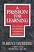 A Passion for Learning: The History of Christian Thought on Education