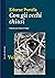 Con gli occhi chiusi (Amazzoni) (Italian Edition)