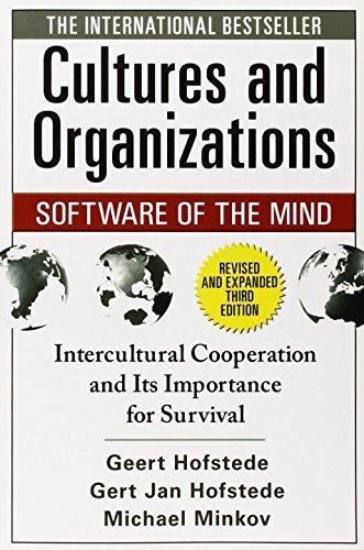 Cultures and Organizations: Software of the Mind, Third Edition by Geert Hofstede Gert Jan Hofstede Michael Minkov(2001-02-06)