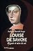 Louise de Savoie by Aubree David-Chapy