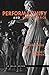 Performativity and Performance (Essays from the English Institute) (1995-11-30)