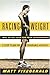 Racing Weight: How to Get Lean for Peak Performance (Paperback)