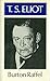 T.S. Eliot (Literature & Life)