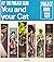 You and Your Cat (The Proje...