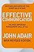 Effective Communication (Revised Edition): The most important management skill of all by Adair, John (2009) Paperback