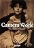Stieglitz: Camera Work by Pam Roberts (2013-04-15)