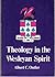 Theology in the Wesleyan Sp...
