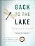 Back to the Lake: A Reader for Writers. Instructor's Edition