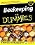 Beekeeping For Dummies (For...