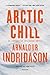 By Arnaldur Indridason - Arctic Chill: An Inspector Erlendur Novel (Reykjavik Thriller) (Reprint)