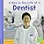 Day in the Life of a Dentist