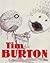 Tim Burton [TIM BURTON] [Paperback] by TimBurton