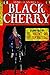 [Black Cherry] [By: Tennapel, Doug] [July, 2007]