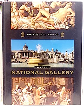 Museos del mundo. National Gallery (Londres)