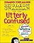 English Grammar for the Utterly Confused 1st edition by Rozakis, Laurie (2003) Paperback