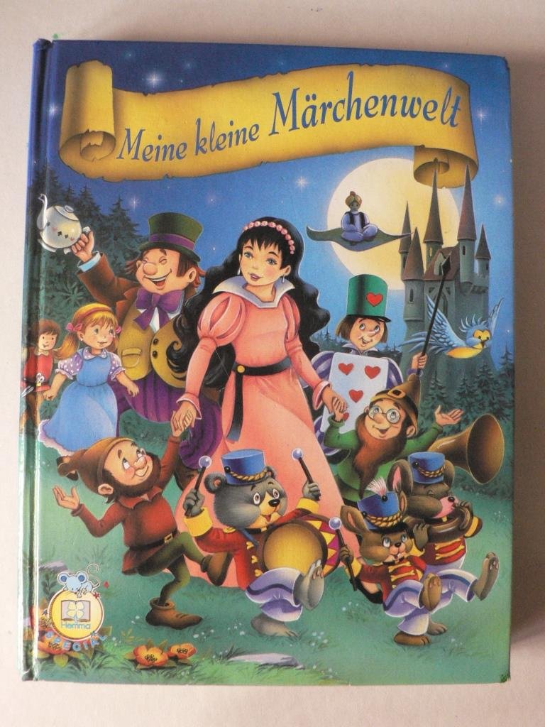 Meine Kleine Märchenwelt: Im Reich der Märchen (Hardcover)