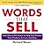 [Words that Sell by Richard Bayan