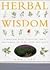 Herbal Wisdom: Unlock the Powers of the Zodiac to Benefit from the Healing Properties of Herbs