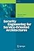 Security Engineering for Service-Oriented Architectures by Hafner, Michael, Breu, Ruth (2010) Paperback