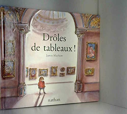 Droles de tableaux ! (Paperback)