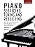 Piano Servicing, Tuning, and Rebuilding: For the Professional, the Student, and the Hobbyist by Artur A. Reblitz (1997-01-01)