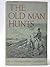 The old man hunts, by a Nor...