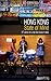 HONG KONG State of Mind: 37 views of a city that doesn't blink by Ng, Jason Y. (2011) Paperback