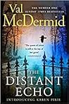 The Distant Echo ...