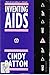Inventing AIDS by Cindy Patton (1990-11-20)