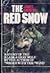 The Red Snow : A Story Of T...