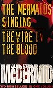 The Mermaids Singing / The Wire In The Blood