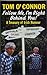 Follow Me, I'm Right Behind You: A Book of Irish Humour by Tom O'Connor (1998-01-01)