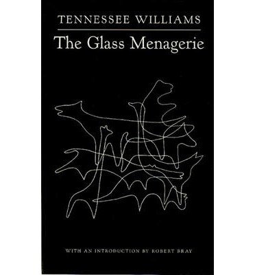 The Glass Menagerie [GLASS MENAGERIE] [Paperback]