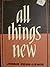 All Things New